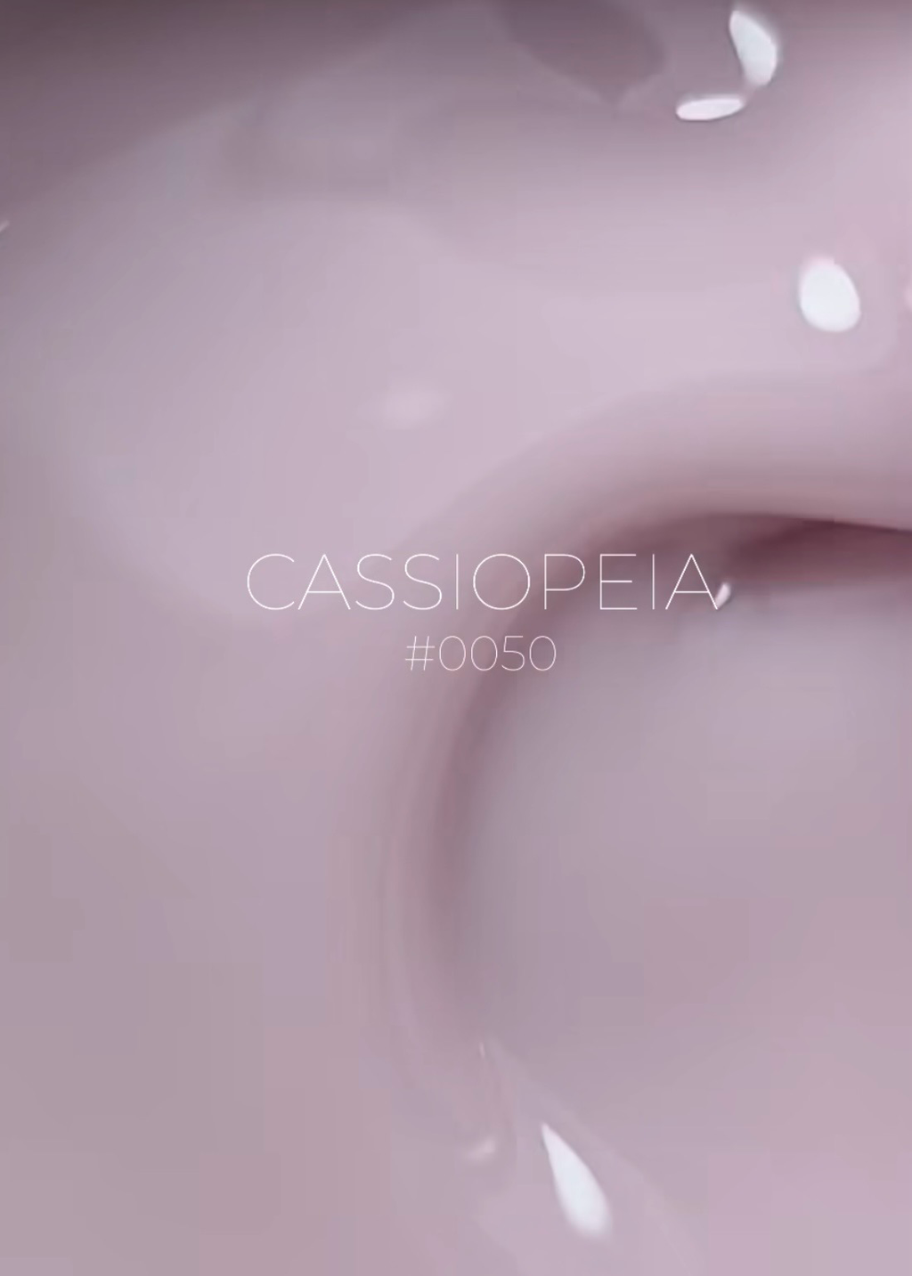 DNKa | Liquid Acrygel #0050 Cassiopeia