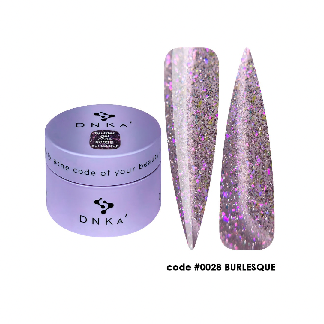 DNKa | Buildergel #0028 Burlesque