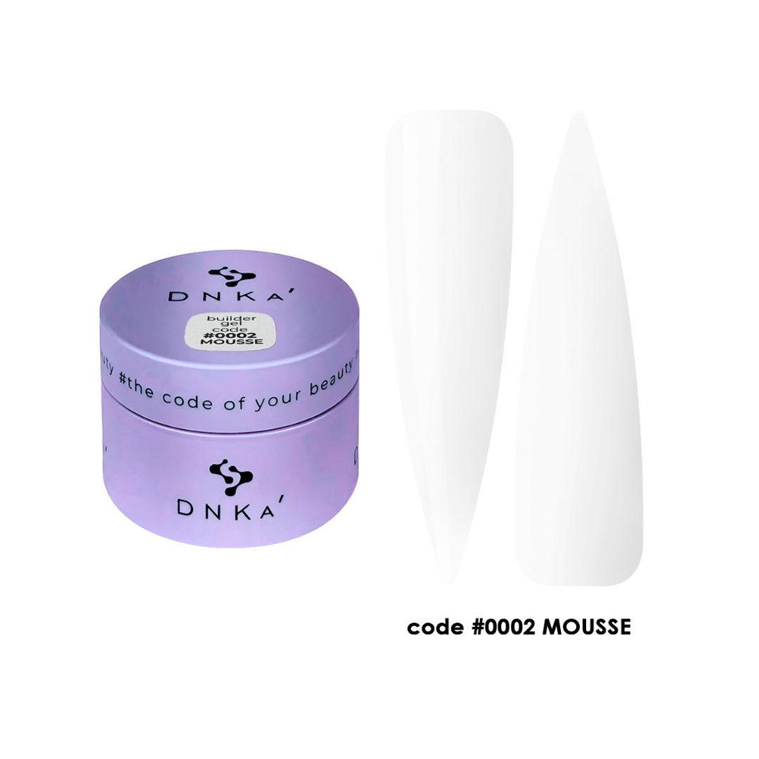 DNKa' | Buildergel #0002 Mousse