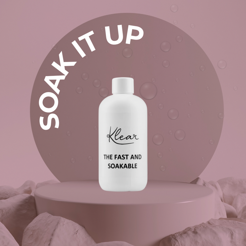 Klear | The Fast And Soakable - 250ml
